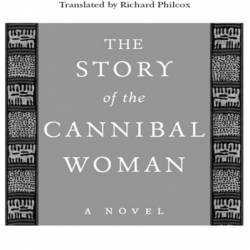 The Story of the Cannibal Woman - Maryse Cond&#233;