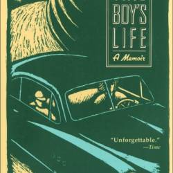 This Boy's Life - Tobias Wolff