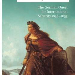 The Victory of Realism: The German Quest for International Security 1839-1853 - Miroslav Sedivy