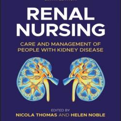 Renal Nursing: Care and Management of People with Kidney Disease - Nicola Thomas