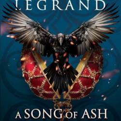 A Song of Ash and Moonlight - Claire Legrand