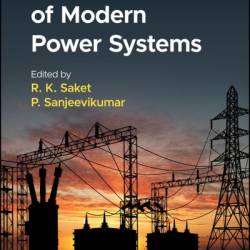 Reliability Analysis of Modern Power Systems - R. K. Saket