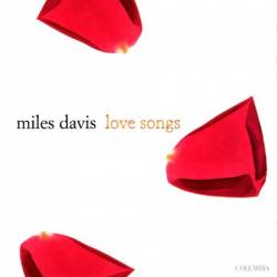 Miles Davis - Love Songs  (1999)