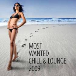 VA - Most Wanted Chill & Lounge 2009 (Unmixed Tracks) (2009)