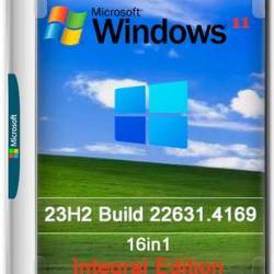 Windows 11 23H2.22631.4169 16in1 x64 by Integral Edition 2024.9.11 (Ru/En/2024)