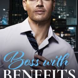 Boss with Benefits - Lucy King