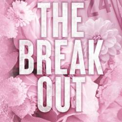 The Break Out - Madi Danielle