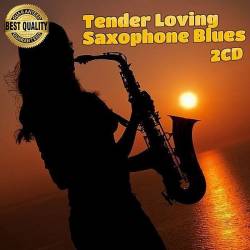 Tender Loving Saxophone Blues (2CD) Mp3 - Blues, jazz!