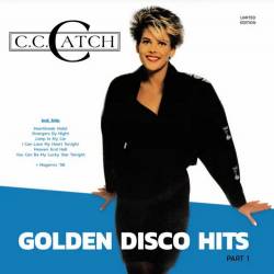 C.C. Catch - Golden Disco Hits Part 1 (Vinyl Rip) (2020) FLAC - Euro Disco, Eurodance