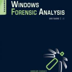 Windows Forensic Analysis DVD Toolkit - Harlan Carvey