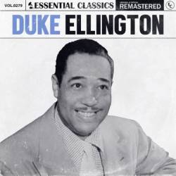 Duke Ellington - Essential Classics, Vol. 279: Duke Ellington (2024)