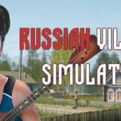 Russian Village Simulator Update v2.2.2-TENOKE