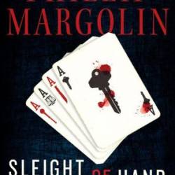 Sleight of Hand: A Novel of Suspense - Margolin