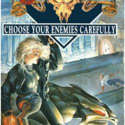 Shadowrun Legends: Choose Your Enemies Carefully - Robert N. Charrette