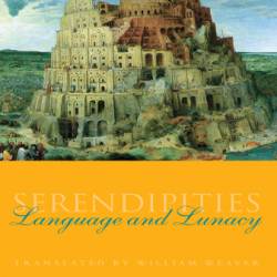 Serendipities: Language and Lunacy - Umberto Eco