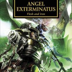 Angel Exterminatus n&#186; 23/54: Carne y hierro - Graham McNeill