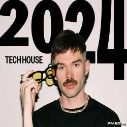 Best of 2024 Tech House (2024) - Tech House