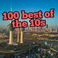 100 best of the 10s (2024) - Pop, Dance