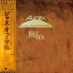 Aurex Jazz Festival80 Jazz At The 80s (Vinyl Rip) (1980) DSD128 - Jazz, Fusion