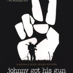 Johnny Got His Gun - Dalton Trumbo