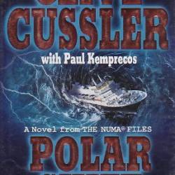 Polar Shift: A Kurt Austin Adventure - Clive Cussler