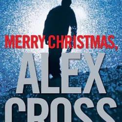 Merry Christmas, Alex Cross - James Patterson