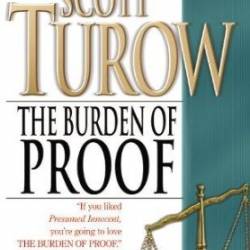 The Burden of Proof - Scott Turow