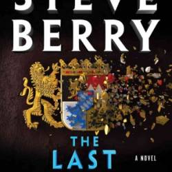 The Last Kingdom - Steve Berry