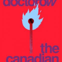 The Canadian Miracle: A Tor.Com Original - Cory Doctorow