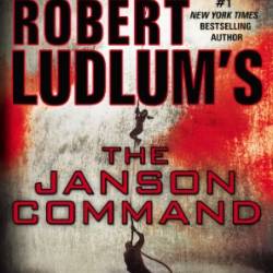 Robert Ludlum's The Janson Command - Robert Ludlum