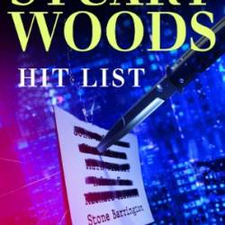 Hit List - Stuart Woods