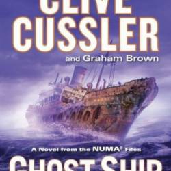 Ghost Ship - Clive Cussler