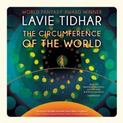 The Circumference of the World - [AUDIOBOOK]