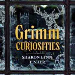 Grimm Curiosities - [AUDIOBOOK]