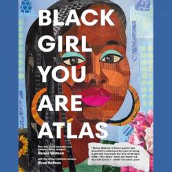 Black Girl You Are Atlas - [AUDIOBOOK]