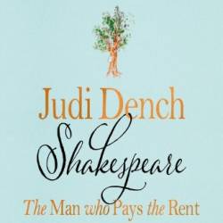 Shakespeare: The Man Who Pays the Rent - [AUDIOBOOK]