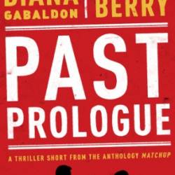 Past Prologue - Diana Gabaldon