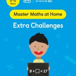 Maths - No Problem! Extra Challenges, Ages 8-9 (Key Stage 2) (Master Maths At Home)