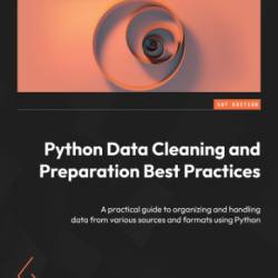 Python Data Cleaning and Preparation Best Practices