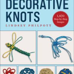 The Ultimate Book of Decorative Knots