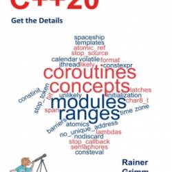 C++20: Get the Details by Rainer Grimm