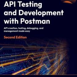 API Testing and Development with Postman ()