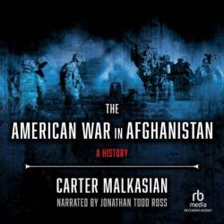 The American War in Afghanistan: A History 1st Edition - [AUDIOBOOK]