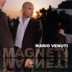 Mario Venuti - Magneti (2006)