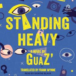 Standing Heavy - [AUDIOBOOK]