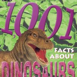 1001 Facts About Dinosaurs - DK Publishing