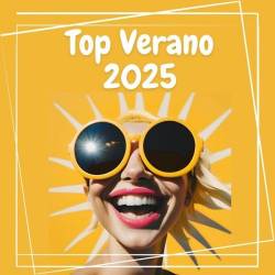 Top Verano 2025 (2025) - Latin, Pop, Dance