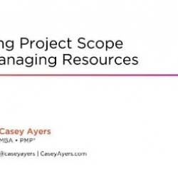 Defining Project Scope and Managing Resources