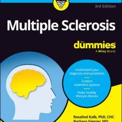 Multiple Sclerosis For Dummies - Rosalind Kalb