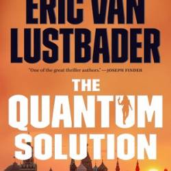 The Quantum Solution - [AUDIOBOOK]